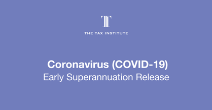 early superannuation release due to COVID-19